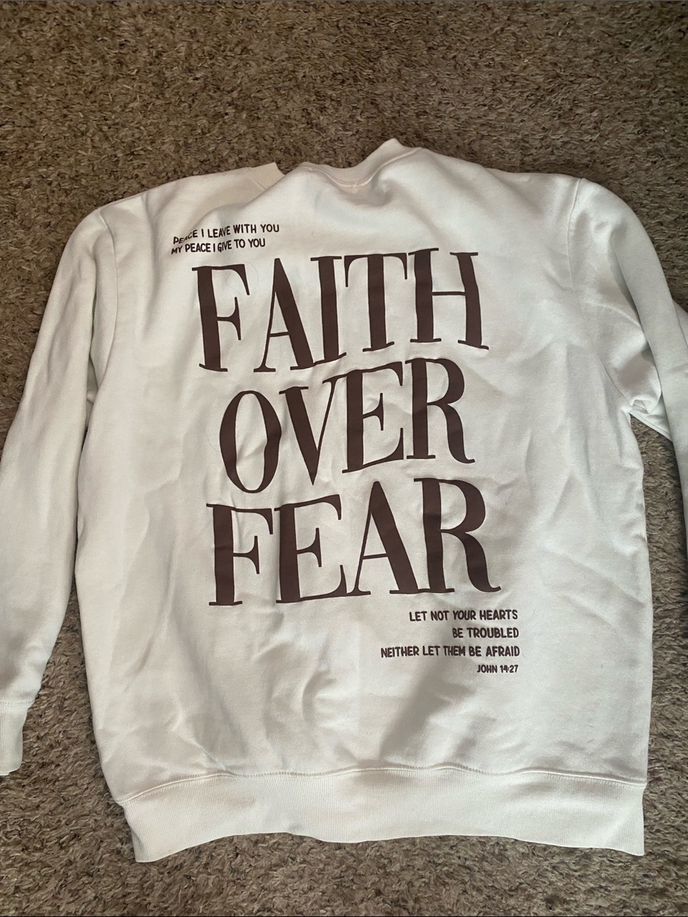 Women's White Crewneck Sweatshirt with Brown 'Faith Over Fear' Graphic NWOT